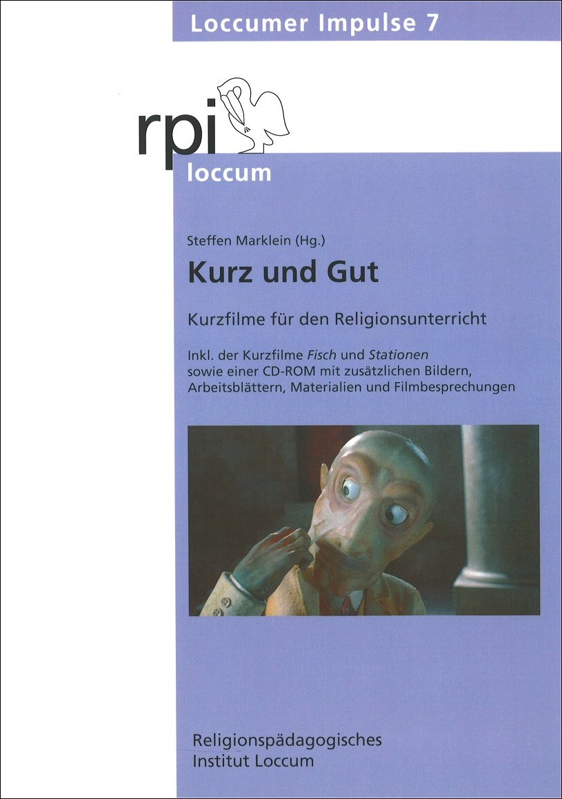 Kurz und Gut Loccumer Impulse 7