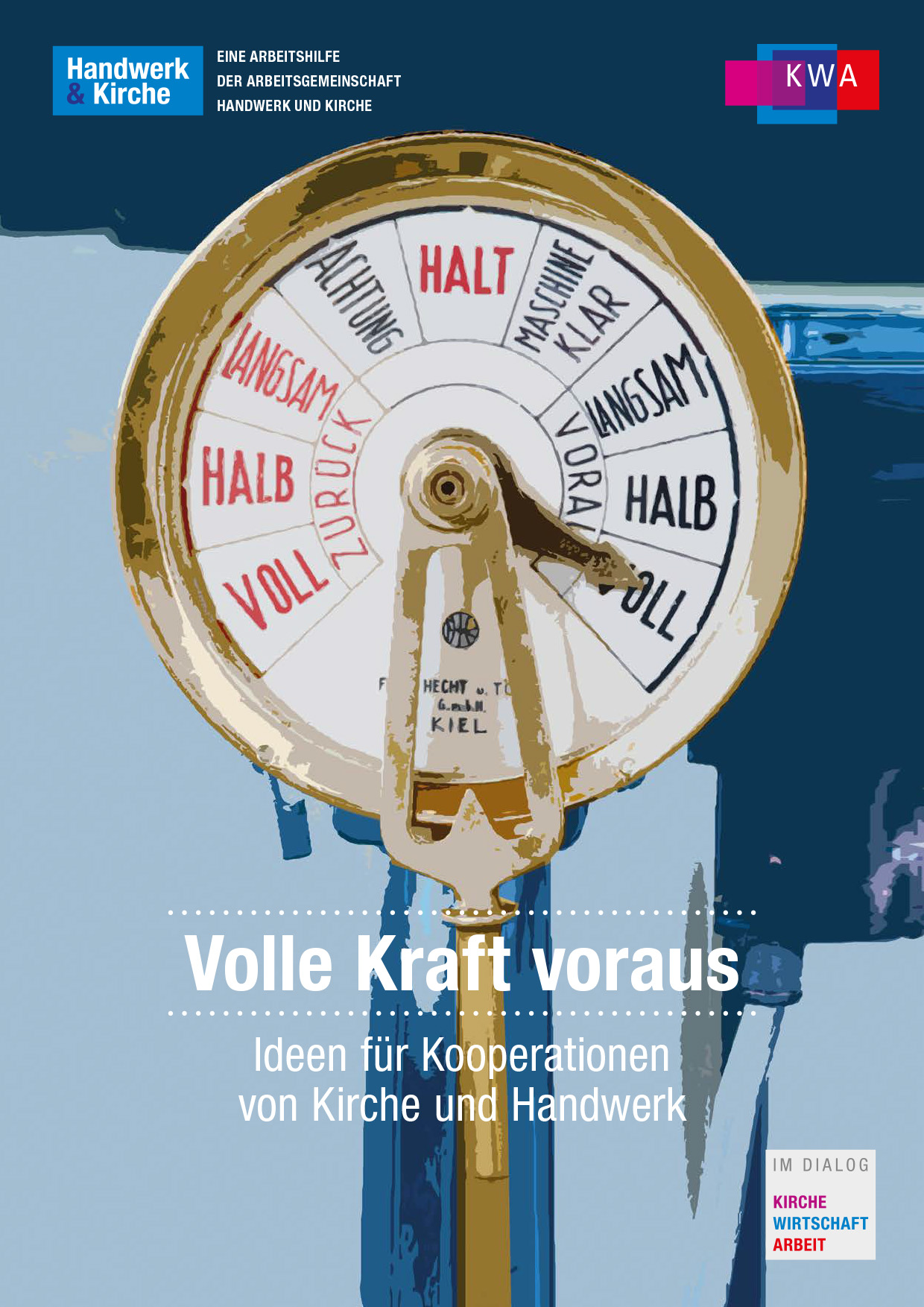 12-350034 Volle Kraft voraus – Ideen für Kooperationen von Kirche und Handwerk – PDF-Version