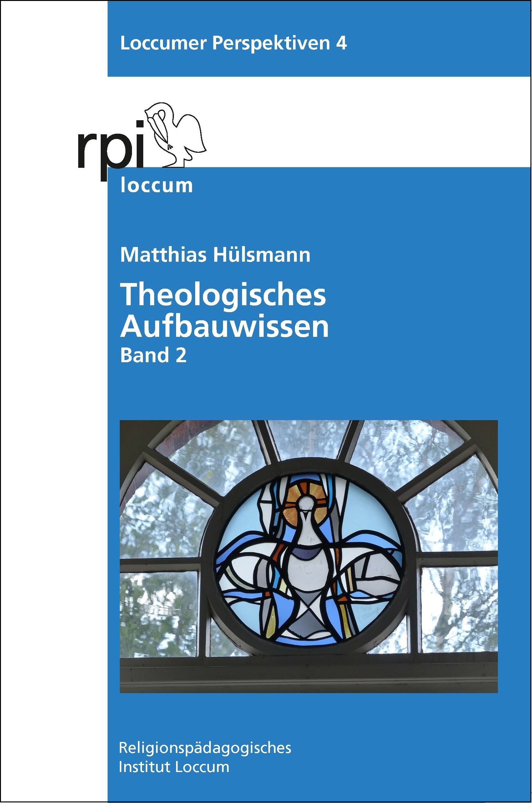 Theologisches Aufbauwissen Band 2