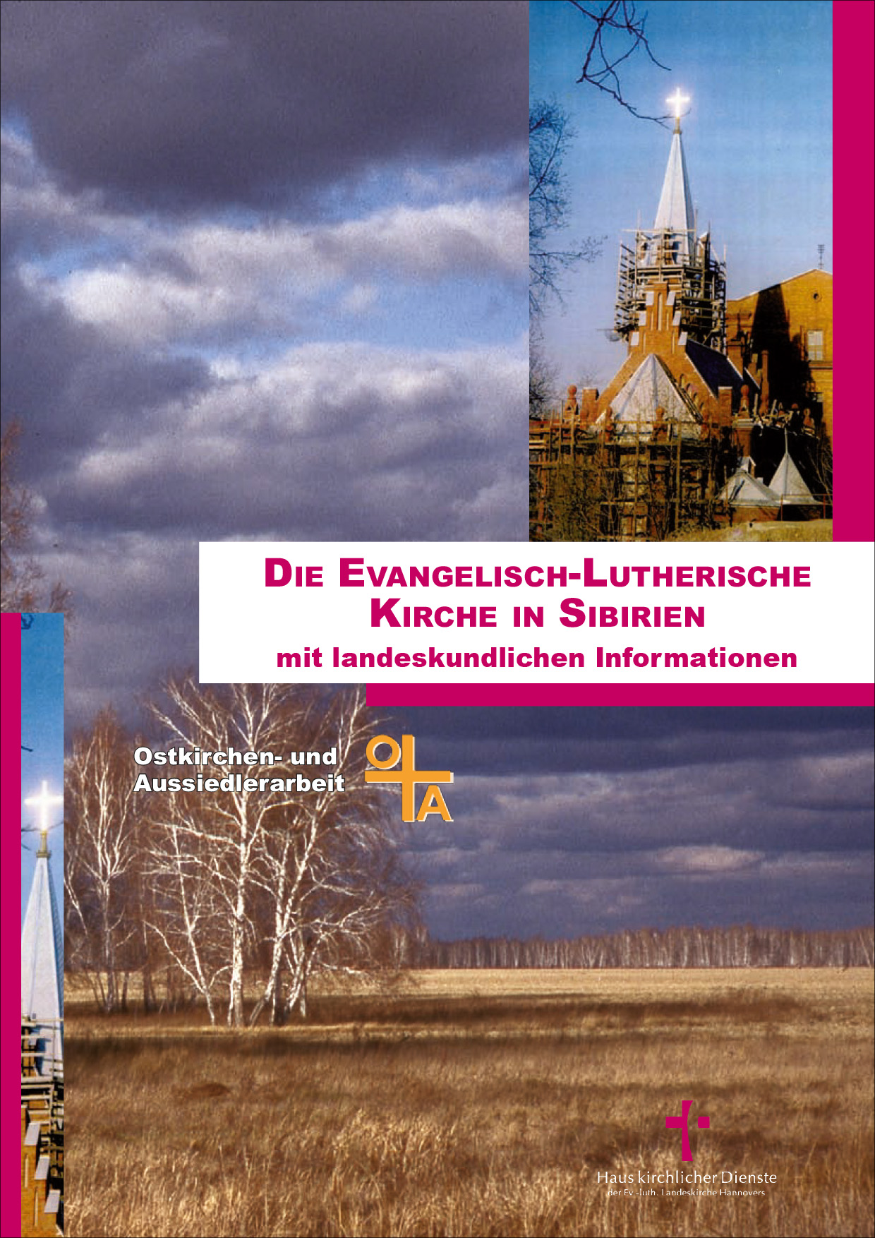 12-600051 Die Evangelisch-Lutherische Kirche in Sibirien (mit landeskundlichen Informationen)