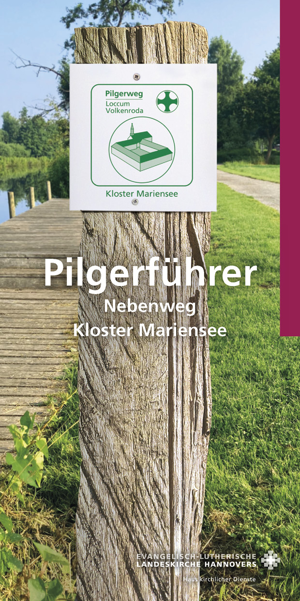 12-250033 Pilgerweg Loccum-Volkenroda – Pilgerführer, Nebenweg Kloster Mariensee