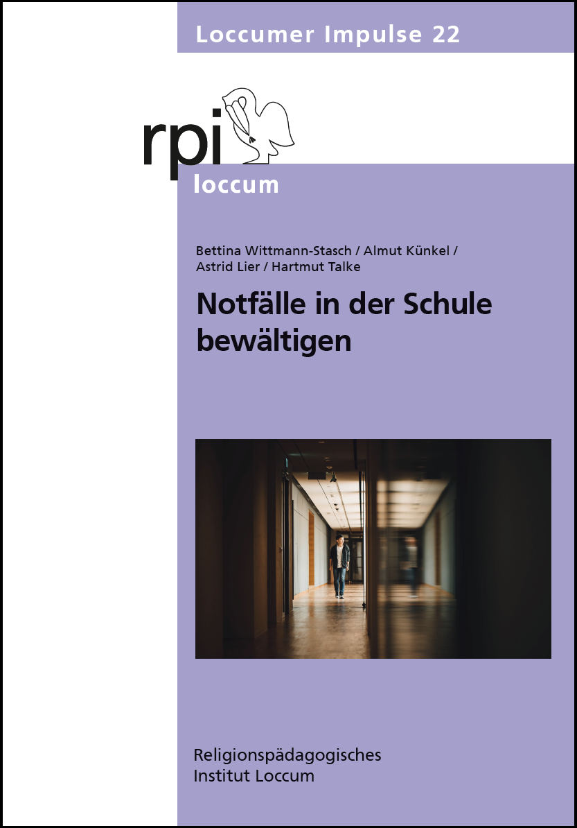 Notfälle in der Schule bewältigen  Loccumer Impulse 22