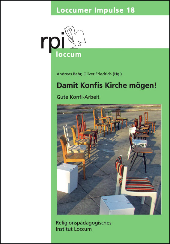 Damit Konfis Kirche mögen!  Loccumer Impulse 18