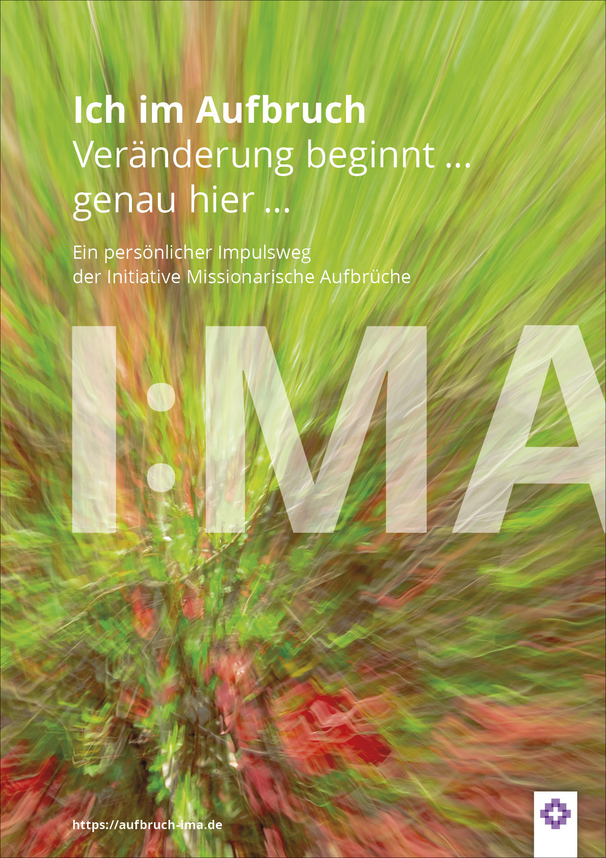 12-250022 I:MA Ich im Aufbruch Veränderung beginnt ... genau hier ... Selbstlernheft – PDF-Version