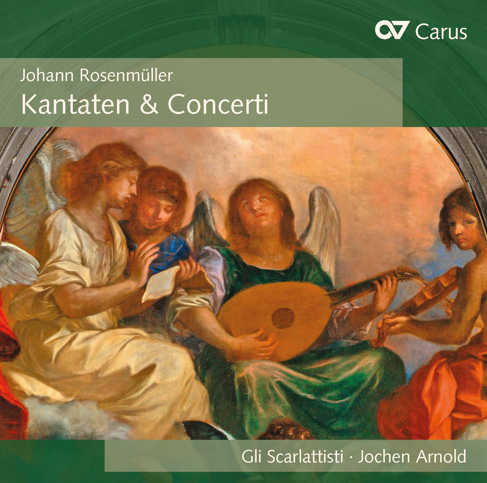 Carus_Rosenmueller_Cover Kantaten & Concerti - Johann Rosenmüller