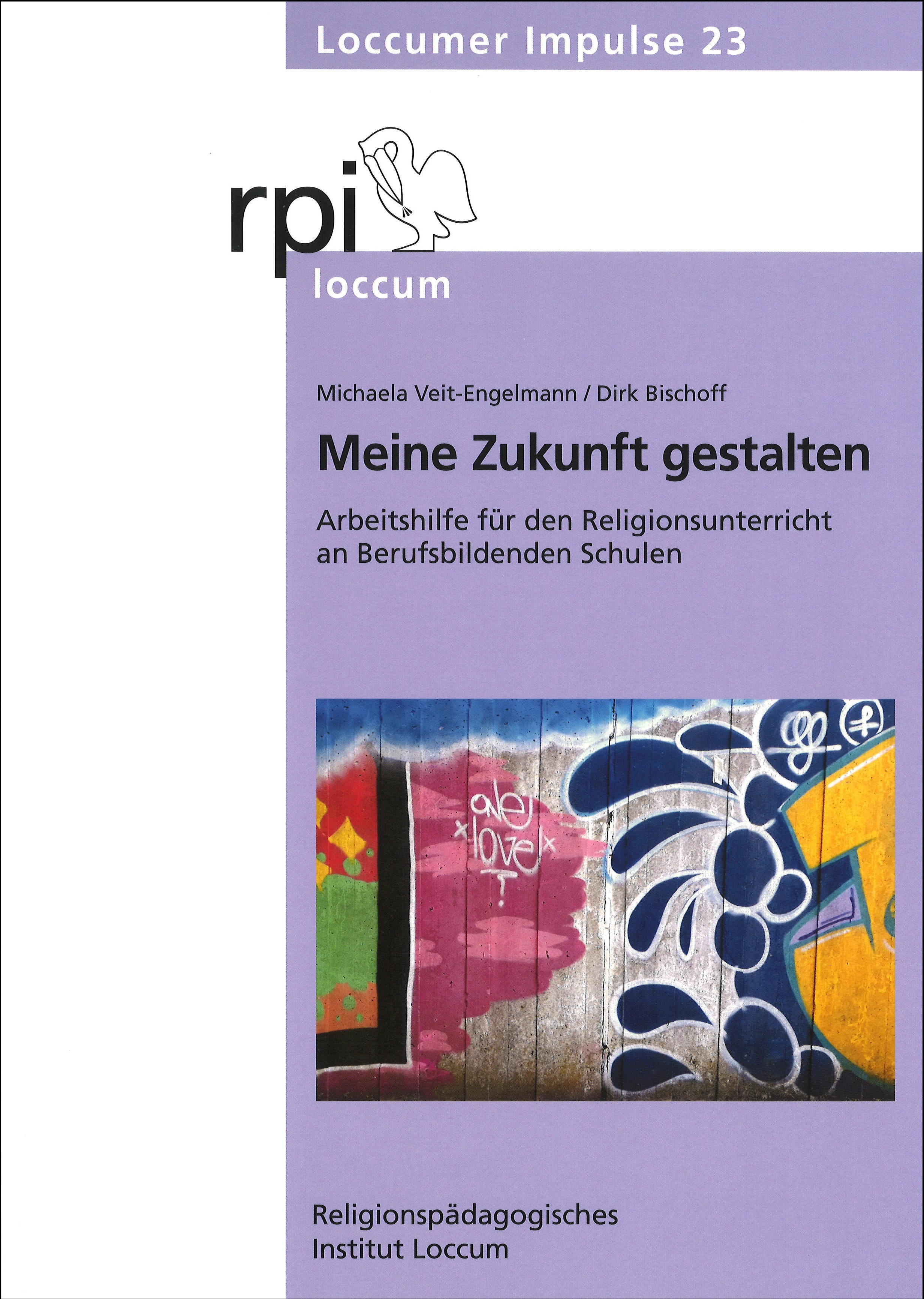 Meine Zukunft gestalten  Loccumer Impulse 23