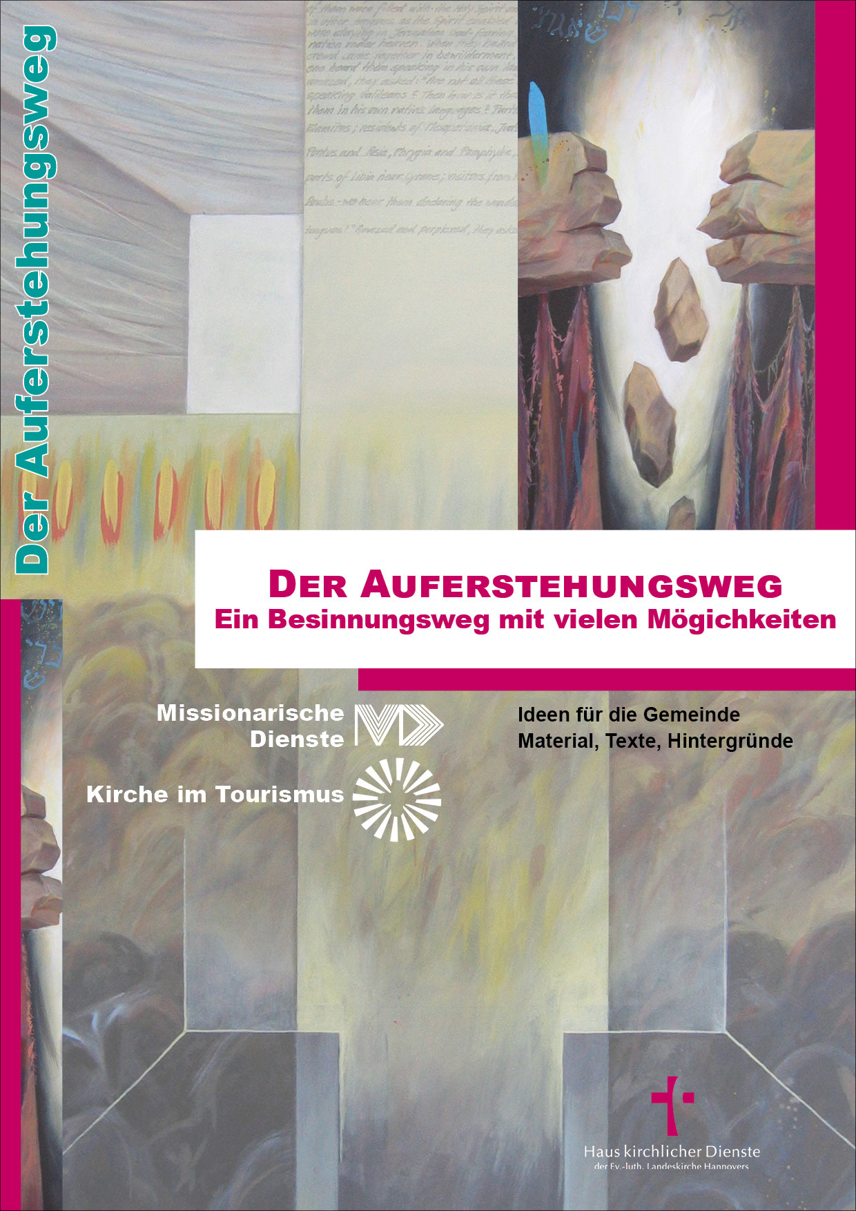 12-250016 Der Auferstehungsweg: Arbeitshilfe