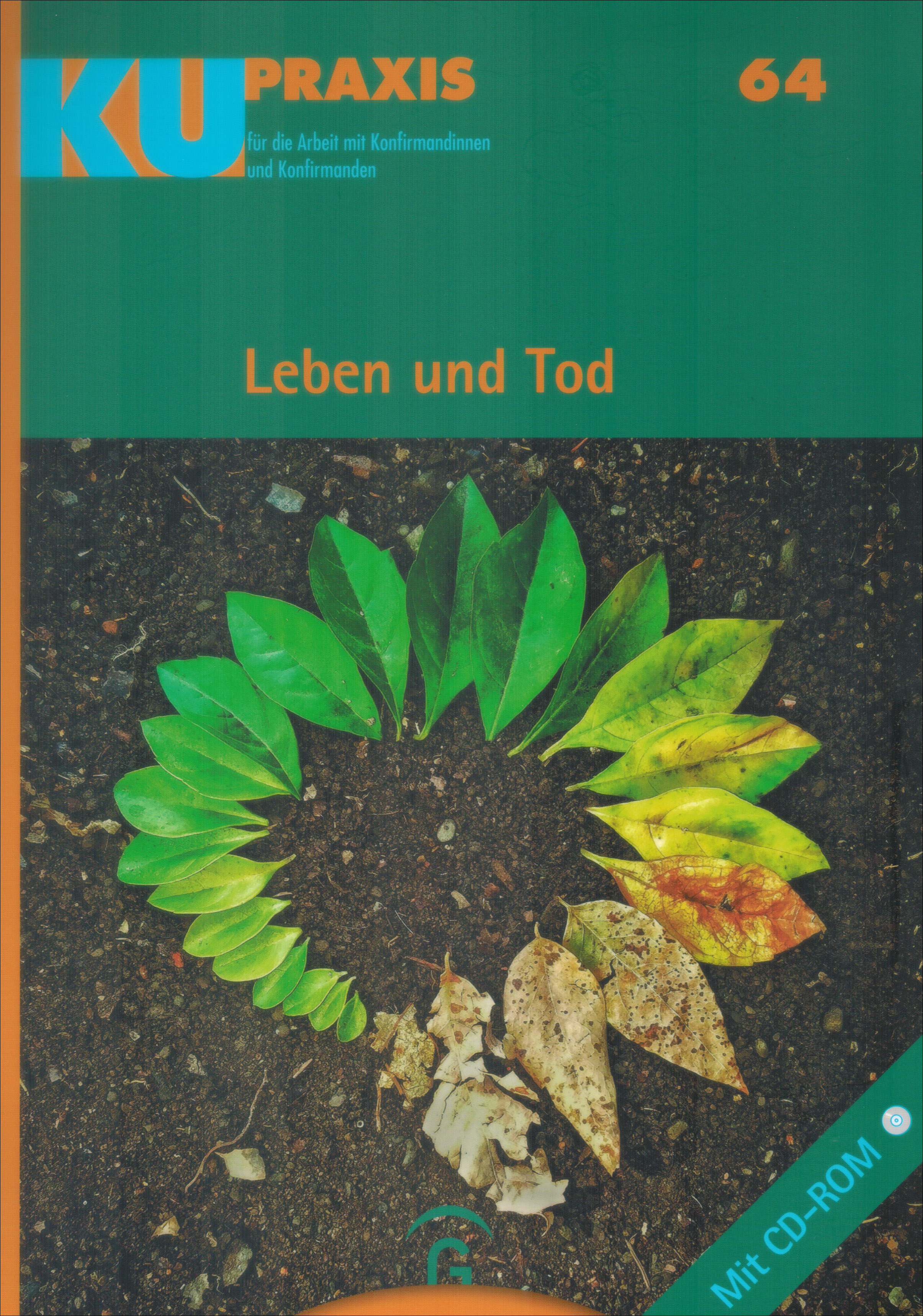 Leben und Tod - KU Praxis 64